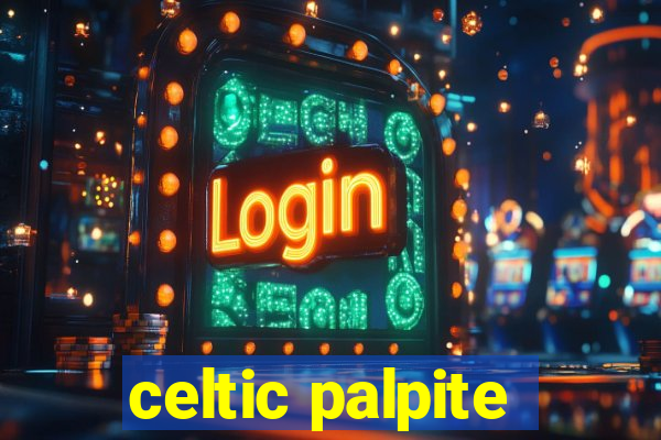 celtic palpite